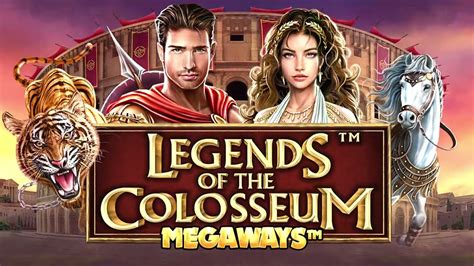 Legends Of The Colosseum Megaways Bodog