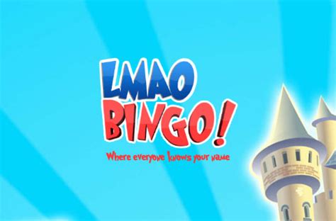 Lmao Bingo Casino Bonus