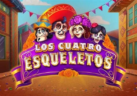 Los Cuatro Esqueletos Slot - Play Online