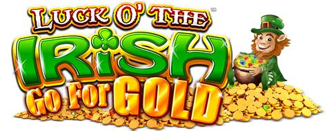 Luck O The Irish Go For Gold Betano