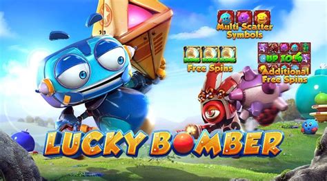 Lucky Bomber Slot Gratis