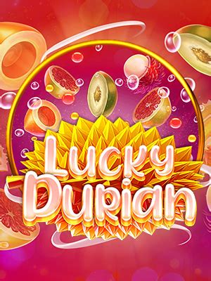 Lucky Durian 888 Casino