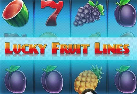 Lucky Fruit Lines Betano