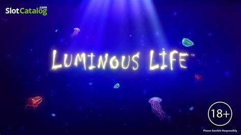 Luminous Life Betano