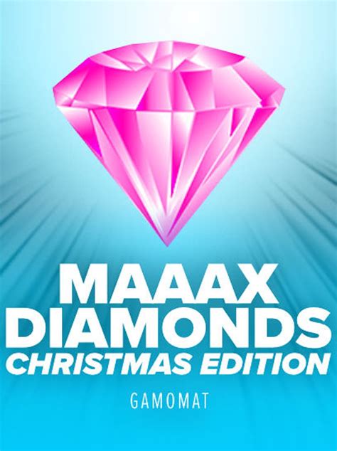 Maaax Diamonds Christmas Edition Brabet