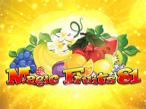 Magic Fruits 81 Betsul