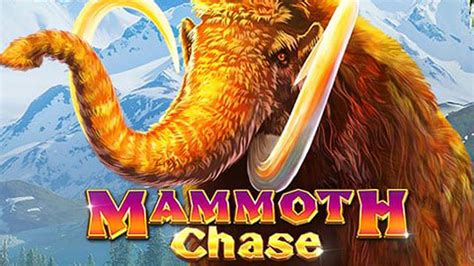 Mammoth Chase Betano