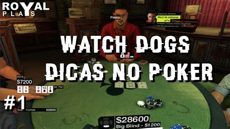Maneira Mais Facil De Ganhar Poker Em Watch Dogs