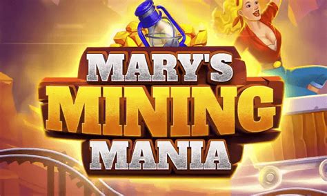 Mary S Mining Mania 1xbet