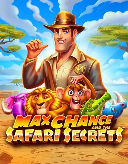 Max Chance And The Safari Secrets Novibet