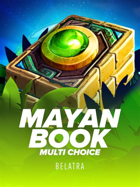 Mayan Book Multi Chocie Blaze
