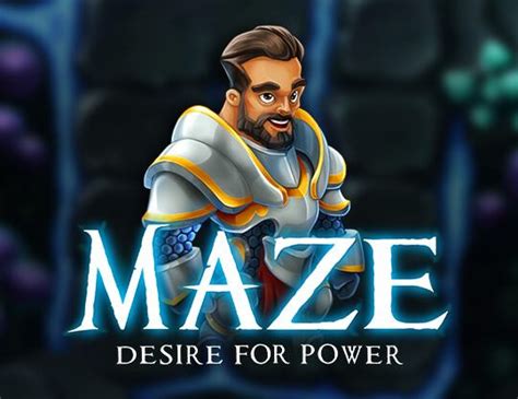 Maze Desire For Power Pokerstars