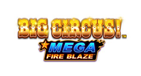 Mega Fire Blaze Big Circus 1xbet