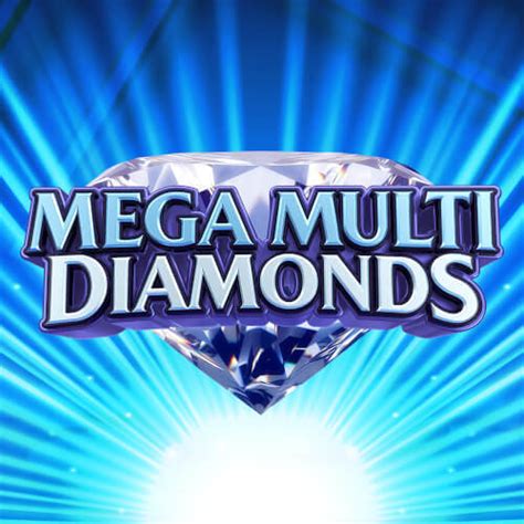 Mega Multi Diamonds Betsul