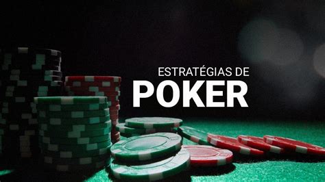 Melhor Estrategia De Poker Online