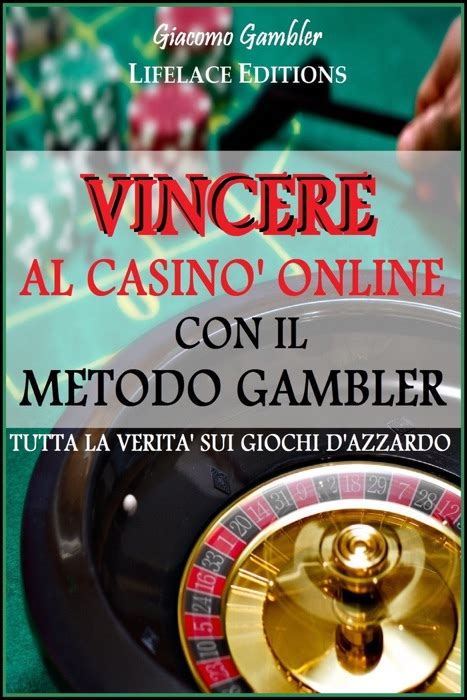Metodo Por Vincere Al Casino Online
