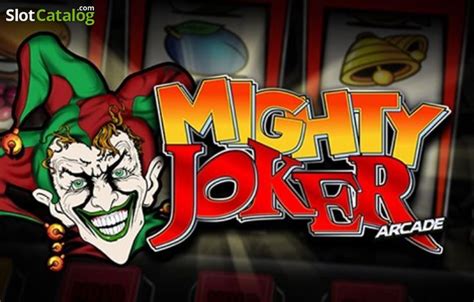 Mighty Joker Arcade Slot - Play Online