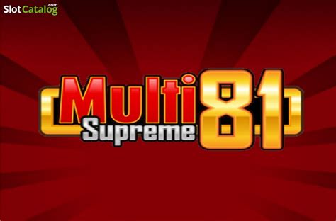 Multi Supreme 81 Betano