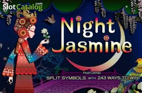 Night Jasmine Review 2024
