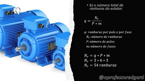 Numero De Ranhuras Por Polo E Por Fase