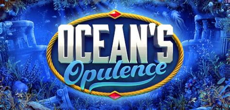 Ocean S Opulence Betway