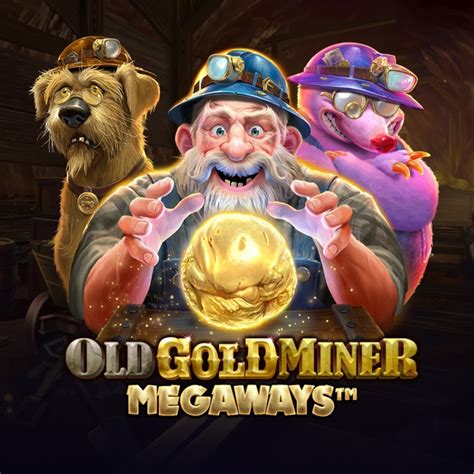 Old Gold Miner Megaways Bwin