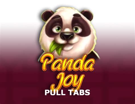 Panda Joy Pull Tabs Betano