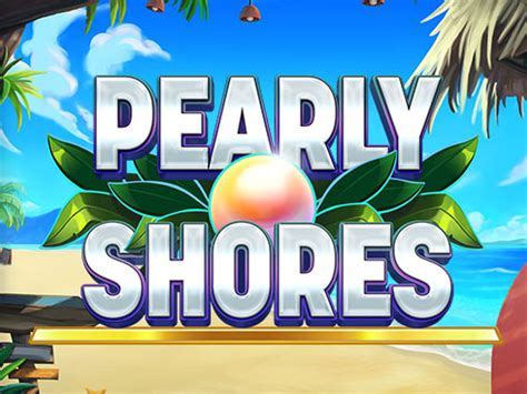 Pearly Shores Slot - Play Online