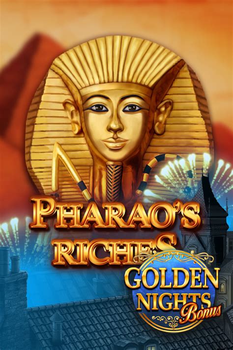 Pharao S Riches Golden Nights Bonus Bwin