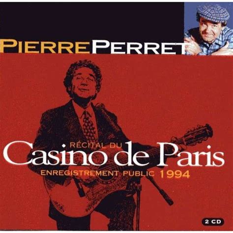 Pierre Casino De Paris