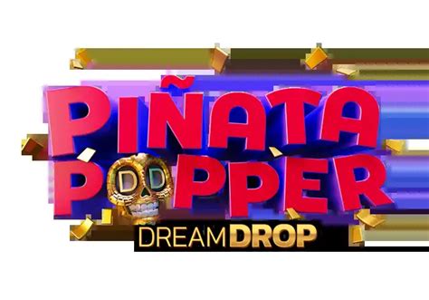 Pinata Popper Dream Drop 1xbet