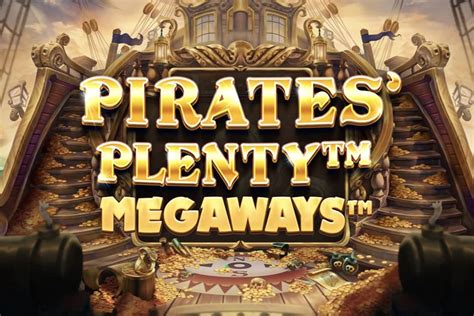 Pirates Plenty Megaways Slot - Play Online