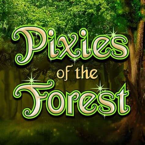 Pixies Of The Forest Brabet