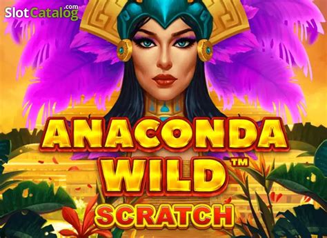 Play Anaconda Wild Scratch Slot