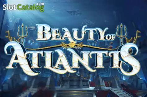 Play Beauty Of Atlantis Slot