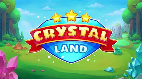 Play Crystal Land Slot