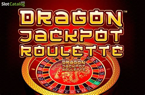 Play Dragon Jackpot Roulette Slot