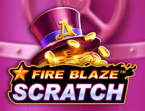 Play Fire Blaze Scratch Slot