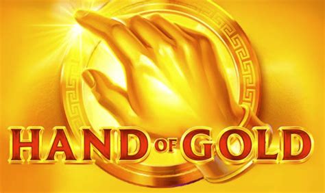 Play Hand Of Gold Slot
