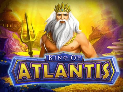 Play King Of Atlantis Slot