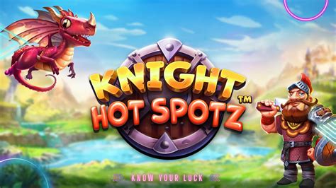 Play Knight Hot Spotz Slot
