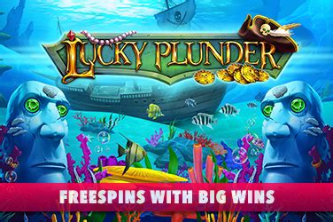 Play Lucky Plunder Slot