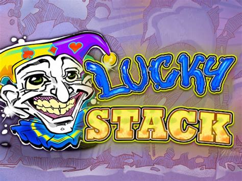 Play Lucky Stack Slot