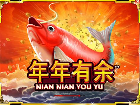 Play Nian Nian You Yu Slot