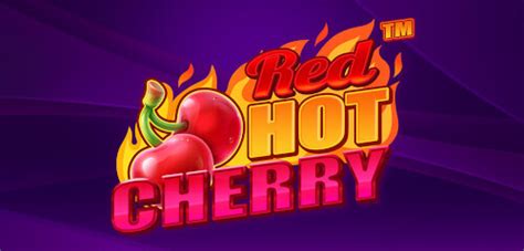 Play Red Hot Cherry Slot