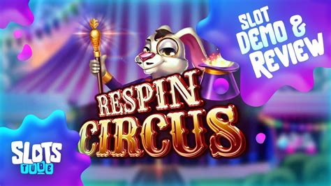 Play Respin Circus Slot