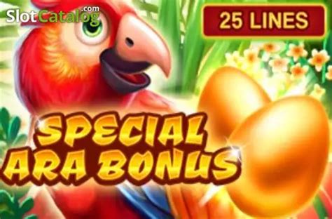 Play Special Ara Bonus Slot