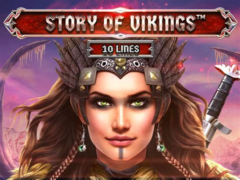 Play Story Of Vikings 10 Lines Slot