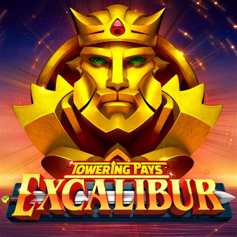 Play Towering Pays Excalibur Slot