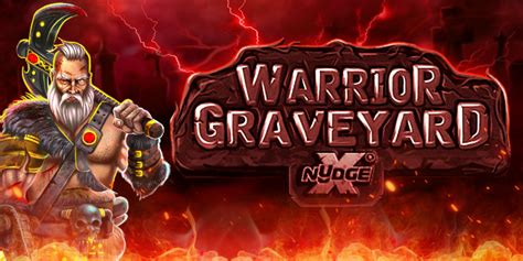 Play Warrior Graveyard Xnudge Slot